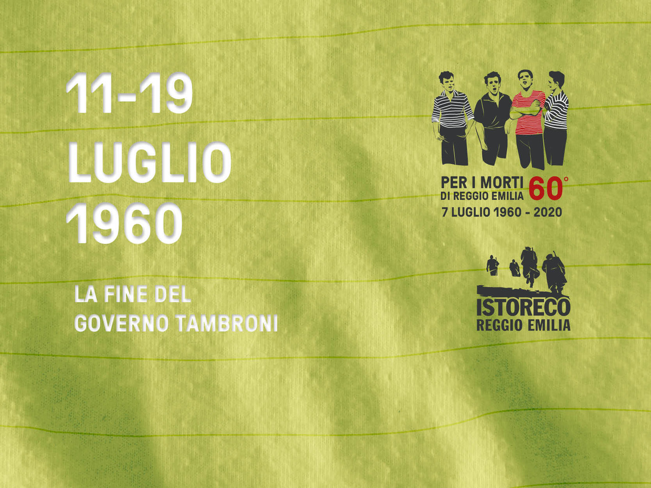 7 Luglio 1960-2020 – La fine del governo Tambroni