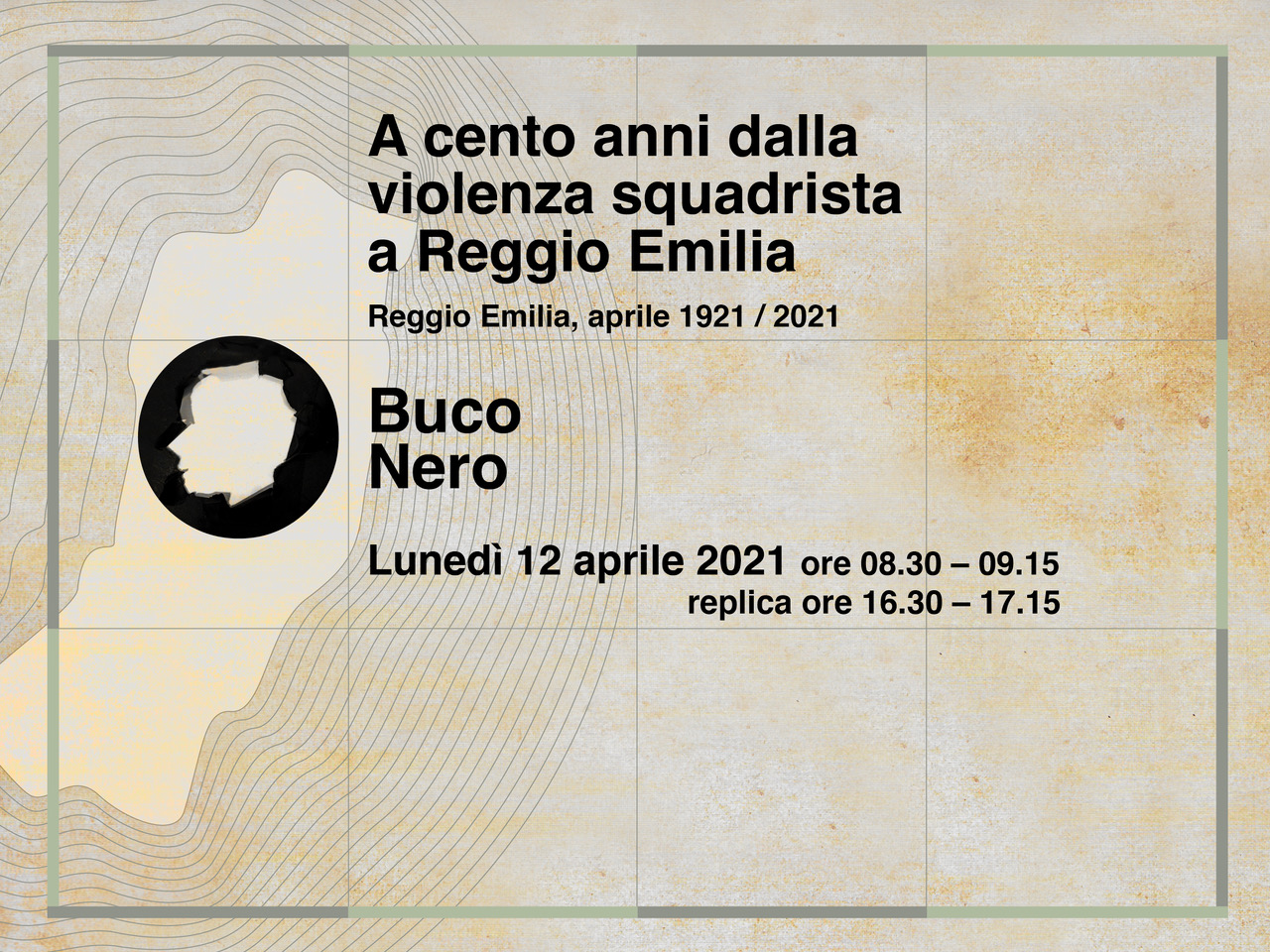 A cento anni dalla violenza squadrista a Reggio Emilia, aprile 1921/2021