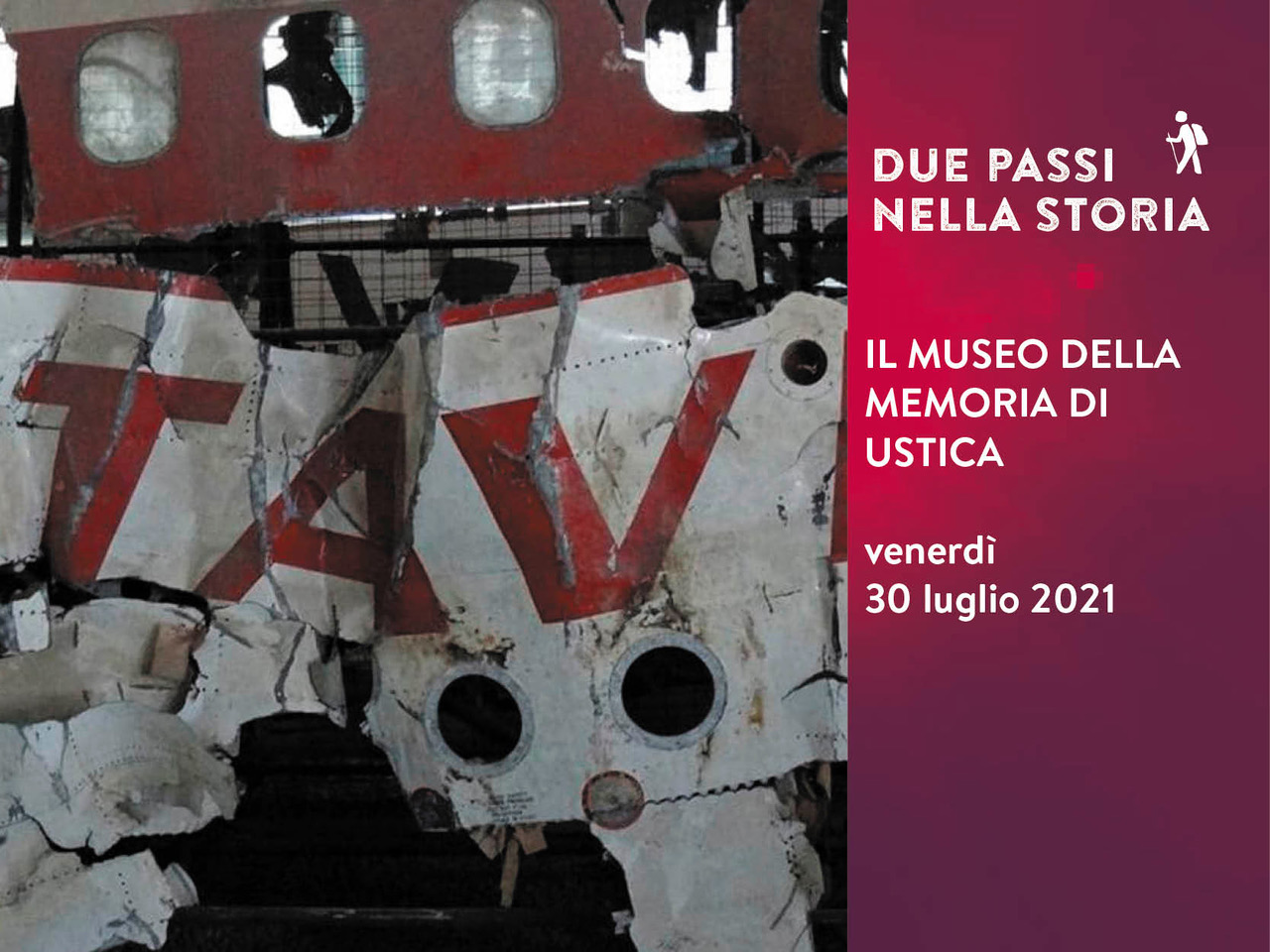 Due passi nella storia: la Strage di Ustica