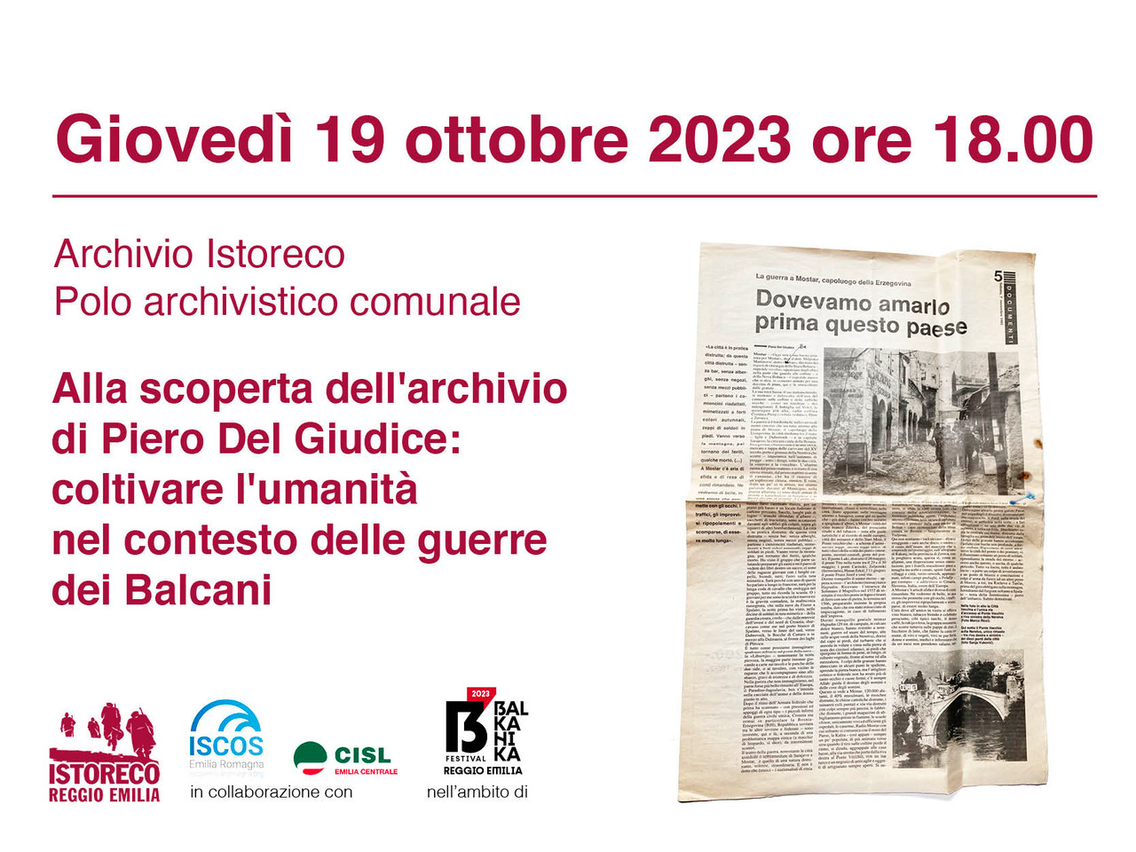 Coltivare l’umanità durante le guerre dei Balcani: alla scoperta dell’archivio di Piero Del Giudice