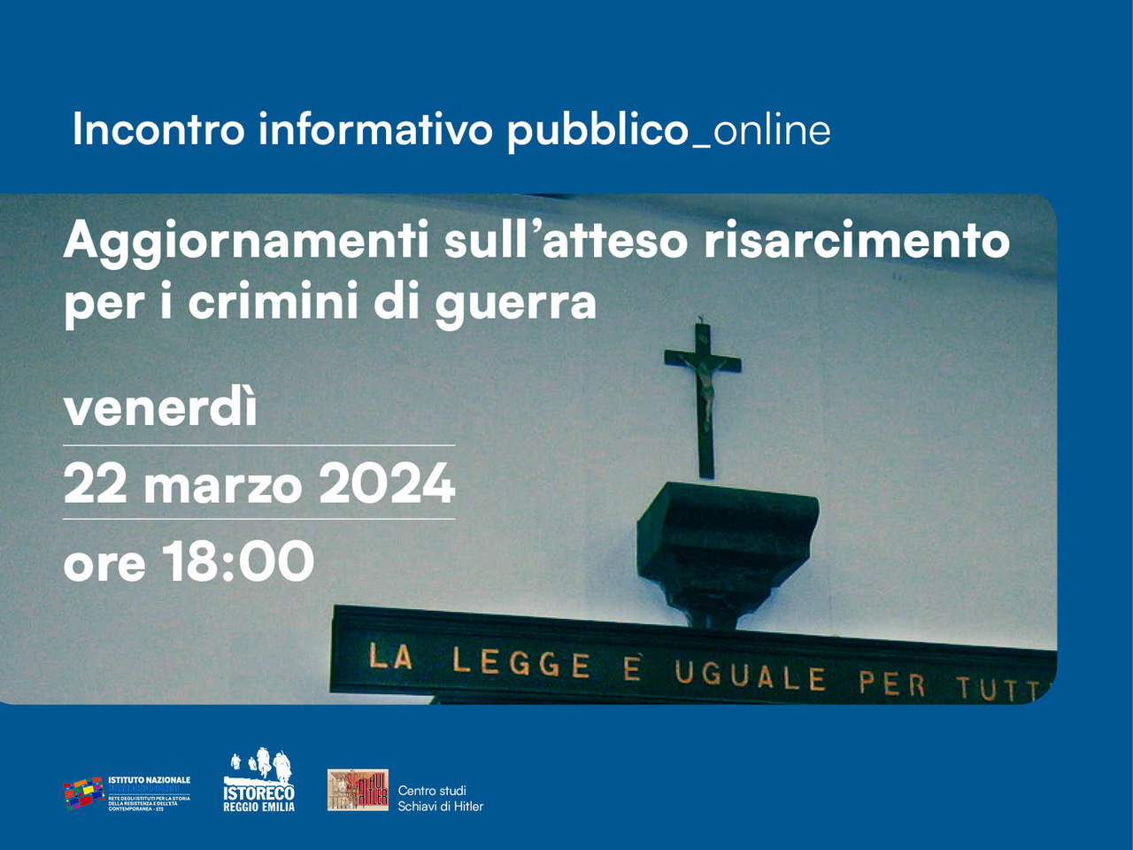 Aggiornamenti sull’atteso risarcimento per i crimini di guerra – 22 marzo online
