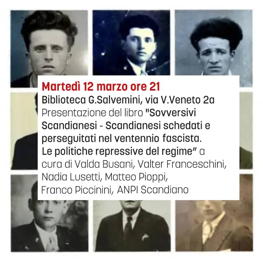 Presentazione di “Sovversivi Scandianesi – Scandianesi schedati e perseguitati nel ventennio fascista. Le politiche repressive del regime”