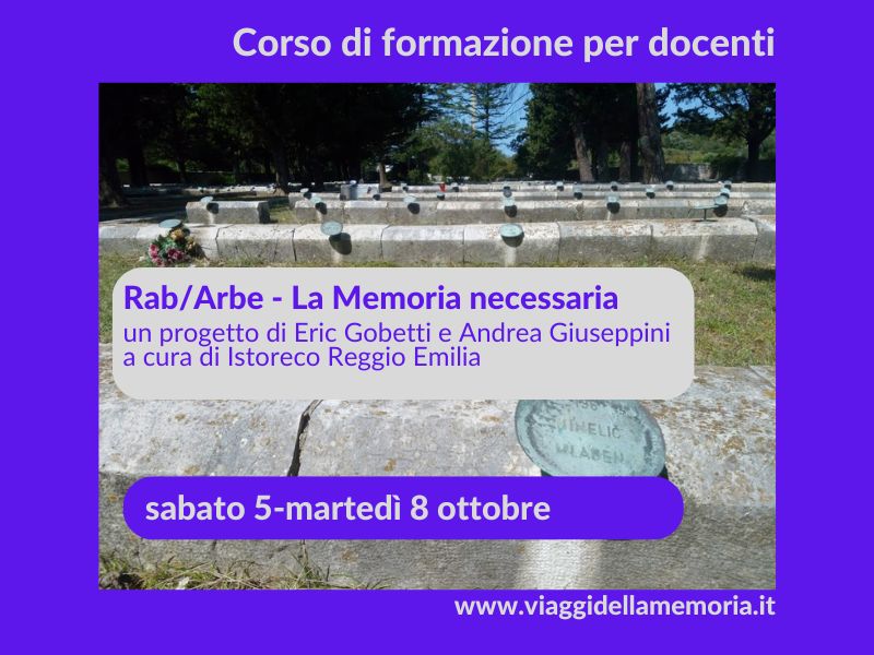 Corso di formazione docenti 2024 “Rab/Arbe – La Memoria necessaria”