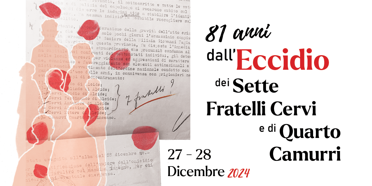 Commemorazioni per l’81° anniversario dell’assassinio dei Fratelli Cervi e di Quarto Camurri