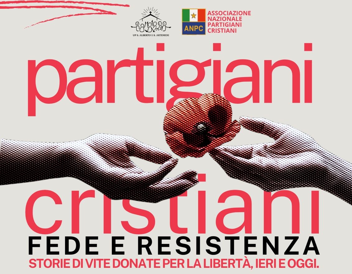 Partigiani Cristiani – Fede e Resistenza