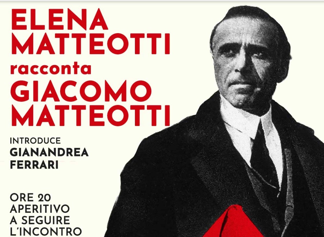 Elena Matteotti racconta Giacomo Matteotti