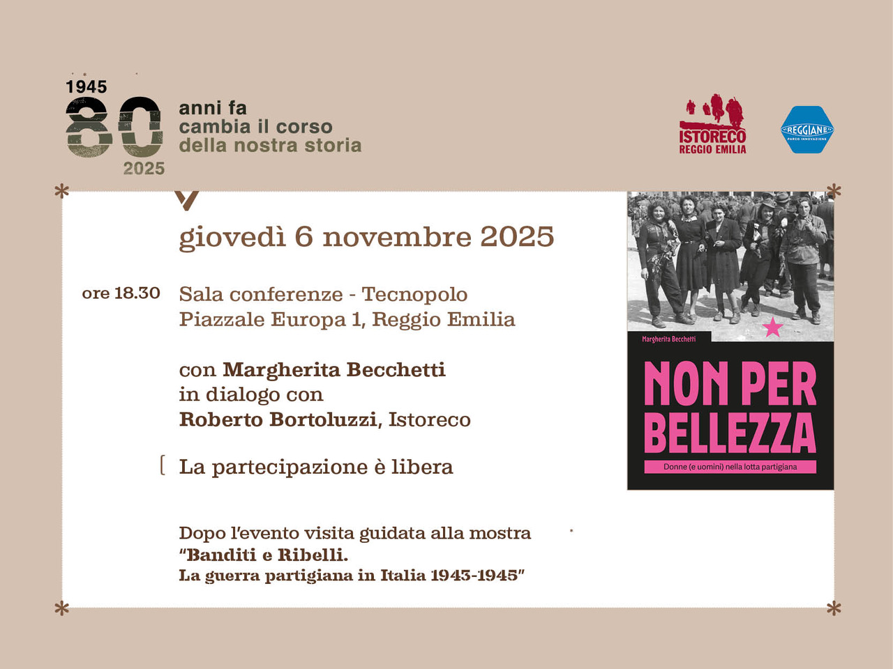 Non per bellezza. Donne (e uomini) nella lotta partigiana