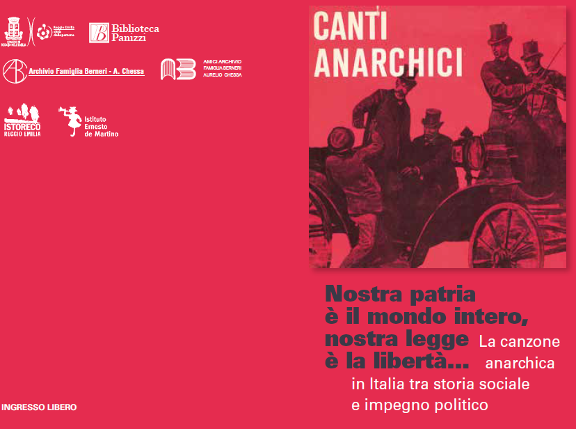 “Nostra patria è il mondo intero, nostra legge è la libertà”: la canzone anarchica in Italia tra storia sociale e impegno politico